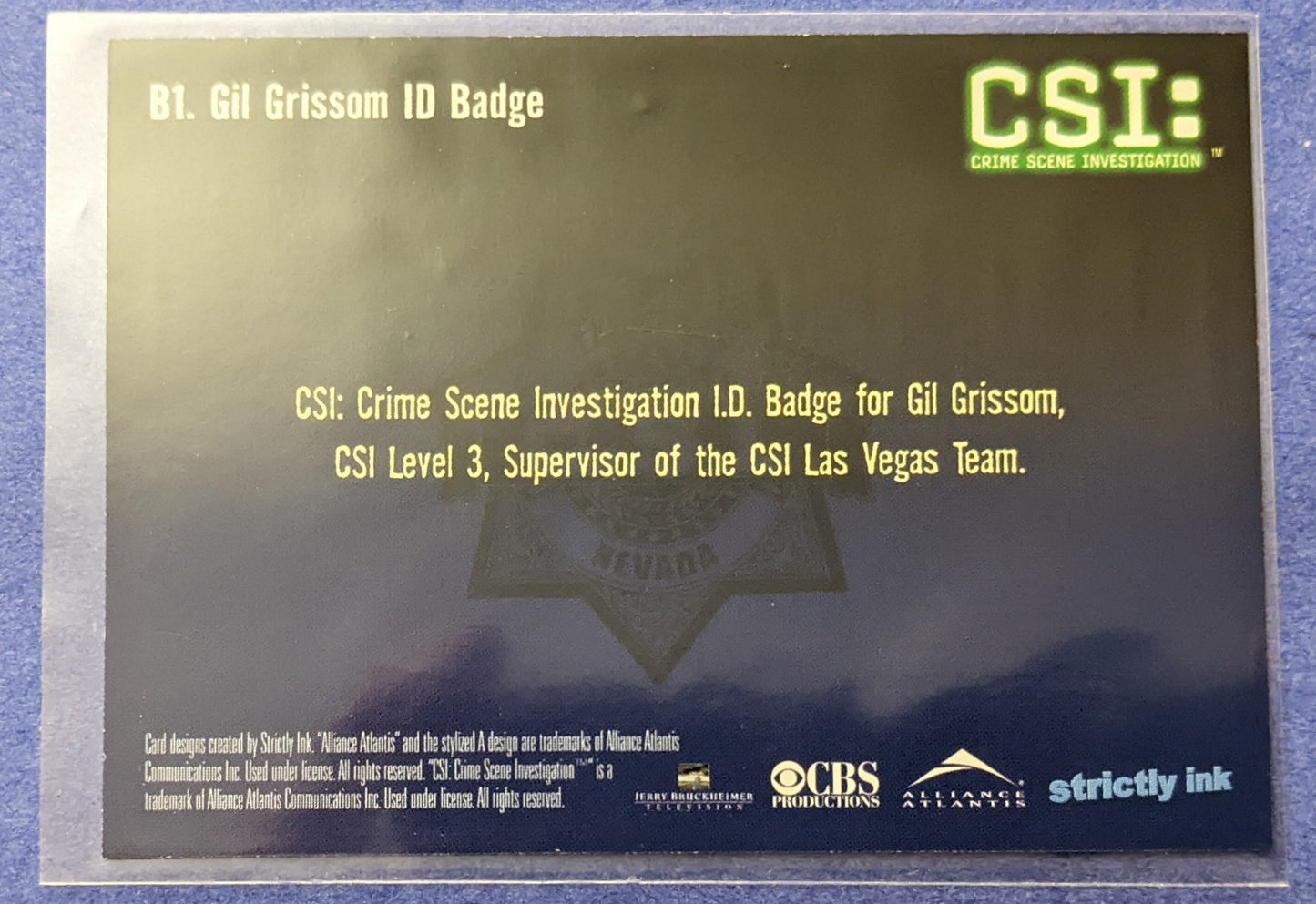 2004 Strictly Ink CSI Crime Scene Investigation - Gil Grissom I.D. Badge #B1