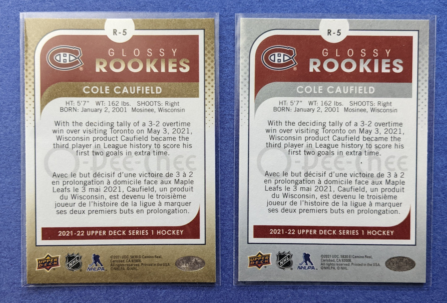 2021-22 O-Pee-Chee Glossy Rookies - Cole Caufield RCs #R-5 (Bronze x 1 & Silver x 1)